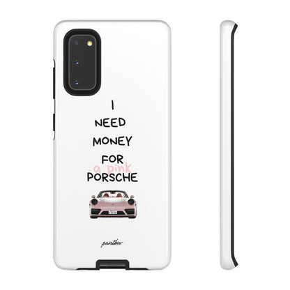 I Need Money For A Pink Porsche (White)